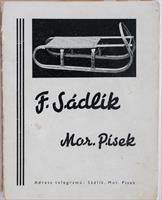 František Sádlík, jméno zakladatele, které dává značce Sádlík nadčasovou hodnotu již více než 100 let, Život budovatele